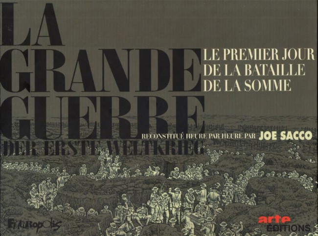 La Grande guerre, le premier jour de la bataille de la Somme de Joe Sacco (Futuropolis- 2014)