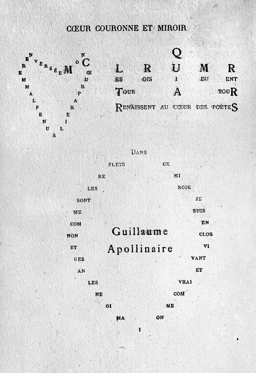 G. APOLLINAIRE - CALLIGRAMMES GF (© Roger-Viollet) "Coeur couronné et miroir", poème extrait des "Calligrammes" (1918) de Guillaume Apollinaire.